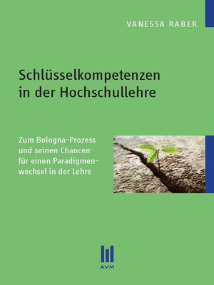 cover image of Schlüsselkompetenzen in der Hochschullehre